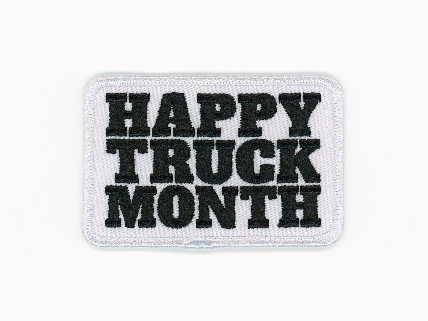 Happy Truck Month Badge Patch