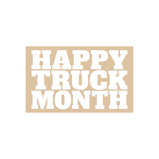 Happy Truck Month vinyl transfer decal in white on tan background